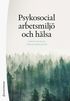 Psykosocial arbetsmilj och hlsa