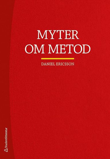 Myter om metod (inbunden)
