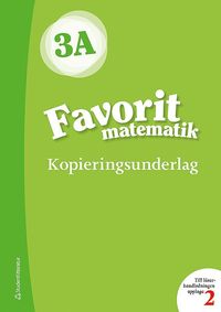 Favorit matematik 3A Kopieringsunderlag (hftad)