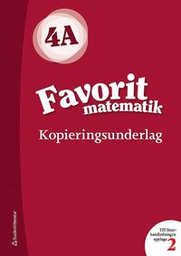 Favorit matematik 4A Kopieringsunderlag (hftad)
