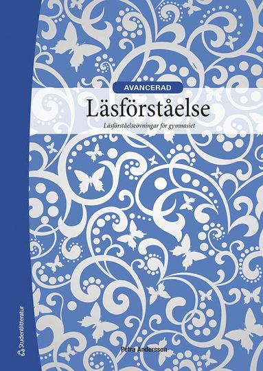 Läsförståelse Avancerad Elevpaket- Digitalt +Tryckt - läsförståelseövningar för gymnasiet (hybridprodukt)