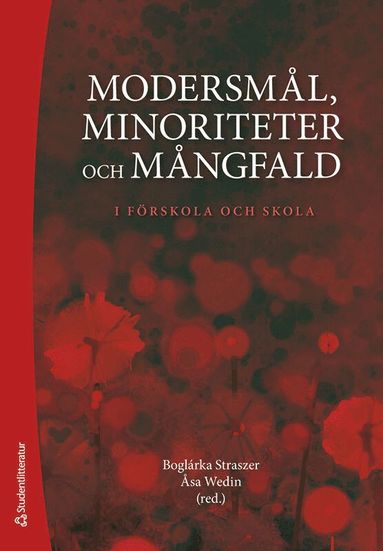 Modersml, minoriteter och mngfald : i frskola och skola (hftad)