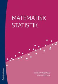 Matematisk statistik (häftad)