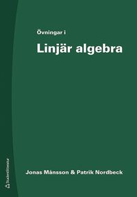Övningar i Linjär algebra (häftad)
