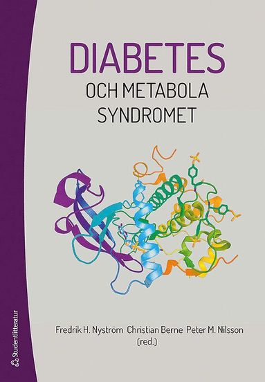Diabetes och metabola syndromet (h�ftad)