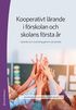 Kooperativt l�rande i f�rskolan och skolans f�rsta �r : l�rande och utveckling genom samarbete