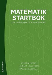 Matematik startbok - för ingenjörer och naturvetare (häftad)