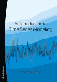 An Introduction to Time Series Modeling - (hftad)