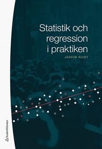 Statistik och regression i praktiken (kartonnage)