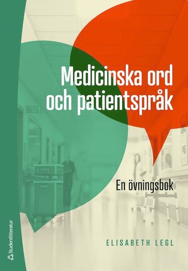 Medicinska ord och patientsprk - En vningsbok (hftad)