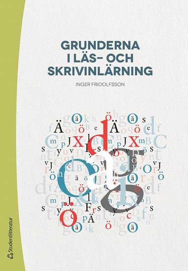 Grunderna i l�s- och skrivinl�rning (h�ftad)