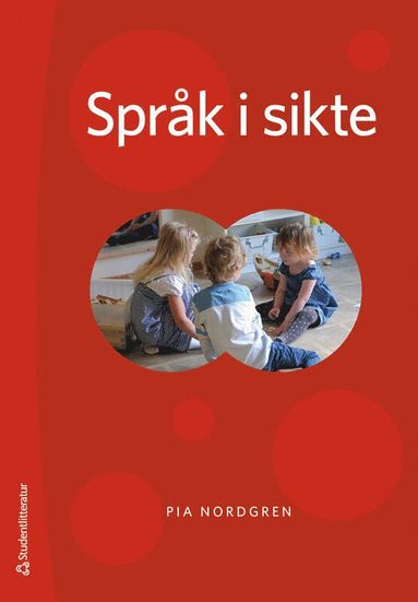 Sprk i sikte : barns interaktionsutveckling i relation till perception och kognition (hftad)