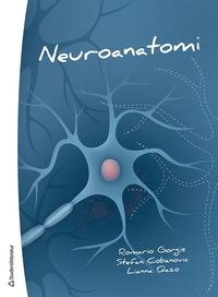 Neuroanatomi : ett kompendium (häftad)