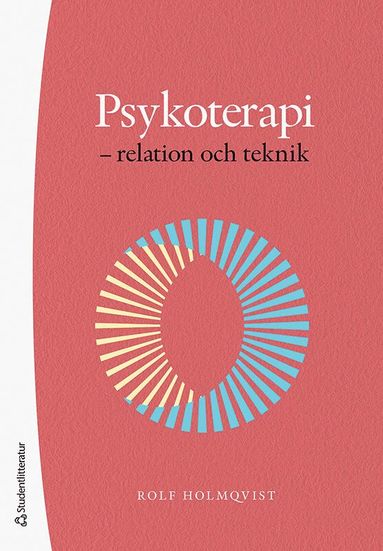 Psykoterapi - - relation och teknik (pocket)