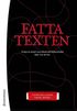 Fatta texten : analys av texter som elever p mellanstadiet lser och skriver