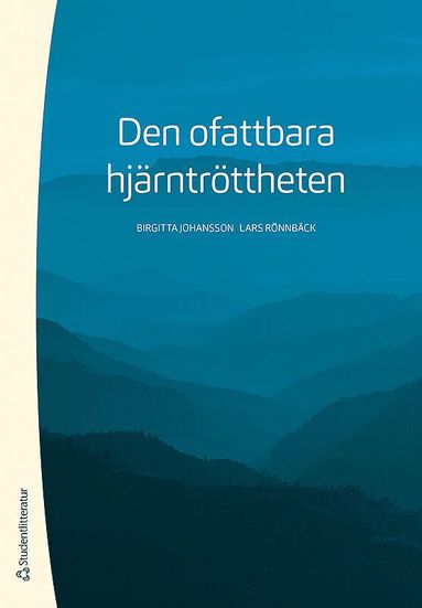 Den ofattbara hjrntrttheten (inbunden)