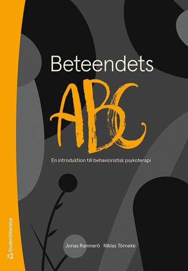 Beteendets ABC : en introduktion till behavioristisk psykoterapi (pocket)