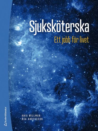 Sjukskterska : ett jobb fr livet (hftad)
