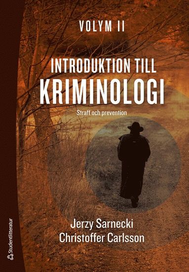 Introduktion till kriminologi. 2, Straff och prevention (inbunden)