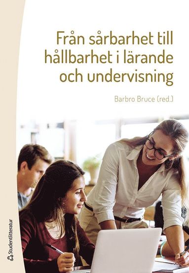 Frn srbarhet till hllbarhet i lrande och undervisning (hftad)