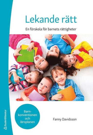Lekande rtt : en frskola fr barnets rttigheter (hftad)