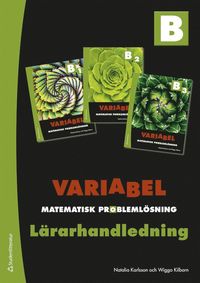 Variabel B Lärarpaket - Digitalt + Tryckt - Matematisk problemlösning