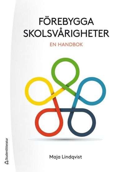 Frebygga skolsvrigheter : en handbok (inbunden)