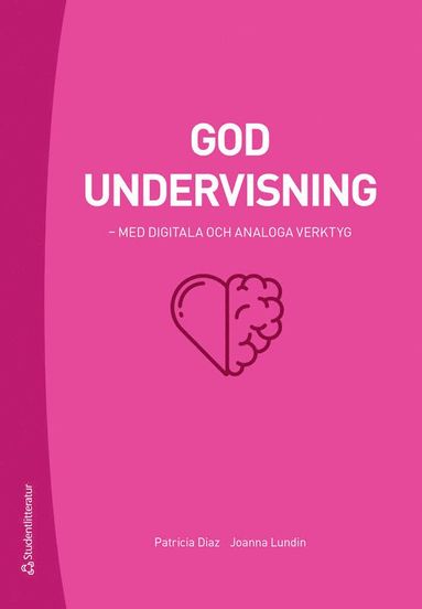 God undervisning - - med digitala och analoga verktyg (pocket)
