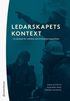 Ledarskapets kontext : en lrobok fr militrer och krishanteringsaktrer