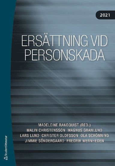 Ersättning vid personskada 2021 (häftad)