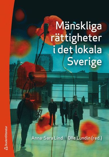 Mnskliga rttigheter i det lokala Sverige (hftad)