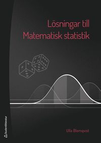 Lsningar till Matematisk statistik (hftad)