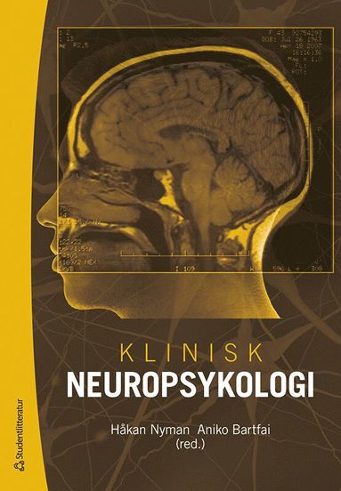 Klinisk neuropsykologi (h�ftad)