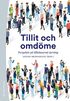 Tillit och omdöme - Perspektiv på tillitsbaserad styrning