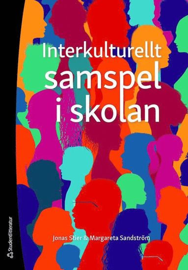 Interkulturellt samspel i skolan (inbunden)
