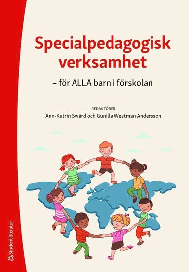 Specialpedagogisk verksamhet - - f�r ALLA barn i f�rskolan (h�ftad)