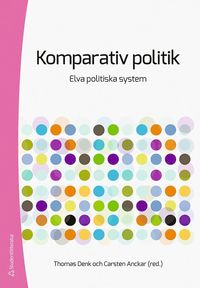 Komparativ politik : elva politiska system (häftad)