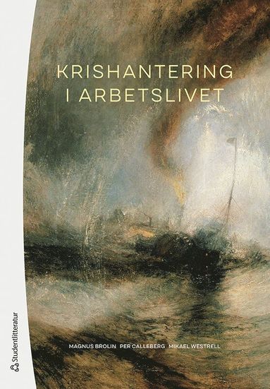 Krishantering i arbetslivet (inbunden)