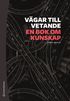 Vgar till vetande - En bok om kunskap