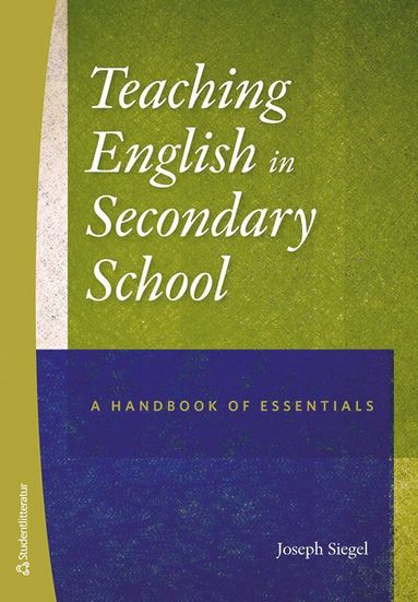 Teaching english in secondary school : a handbook of essentials (hftad)