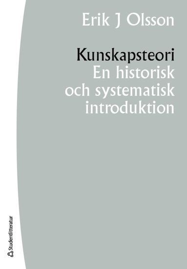 Kunskapsteori : en historisk och systematisk introduktion (kartonnage)