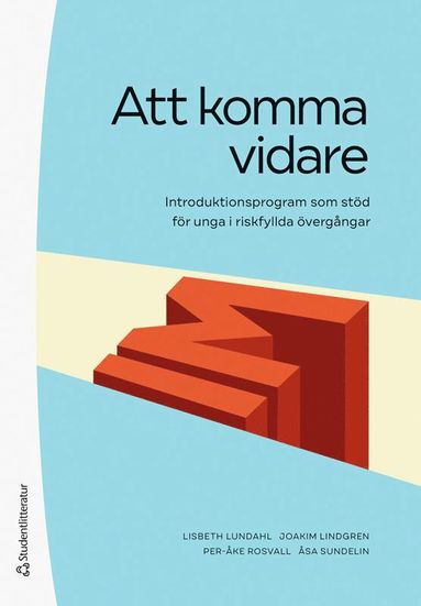 Att komma vidare - Introduktionsprogram som std fr unga i riskfyllda vergngar (pocket)