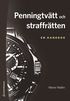 Penningtvätt och straffrätten - en handbok