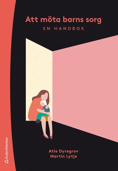 Att möta barns sorg : en handbok (häftad)