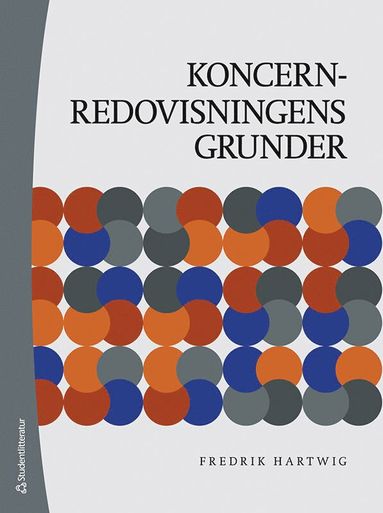 Koncernredovisningens grunder (inbunden)