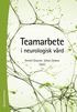 Teamarbete i neurologisk v�rd