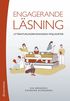 Engagerande l�sning - Litteraturundervisningens m�jligheter