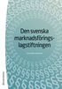 Den svenska marknadsf�ringslagstiftningen