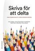 Skriva fr att delta : om kommunikativ skrivundervisning