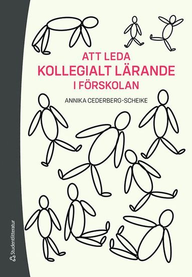 Att leda kollegialt lrande i frskolan : en handbok (hftad)